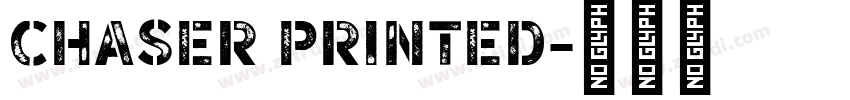 Chaser Printed字体转换